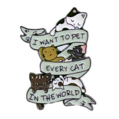 I Want to Pet Every Cat Pin – Cute Enamel Pin for Cat Lovers