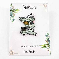 I Want to Pet Every Cat Pin – Cute Enamel Pin for Cat Lovers