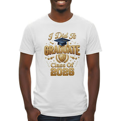 Class Of 2026 Graduate Graphic T-Shirt Cotton Unisex Commemorative Wear