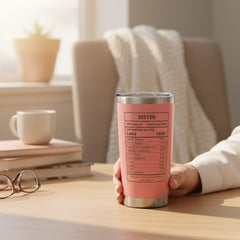 Unique Sister Gift 20oz Insulated Stainless Steel Travel Tumbler